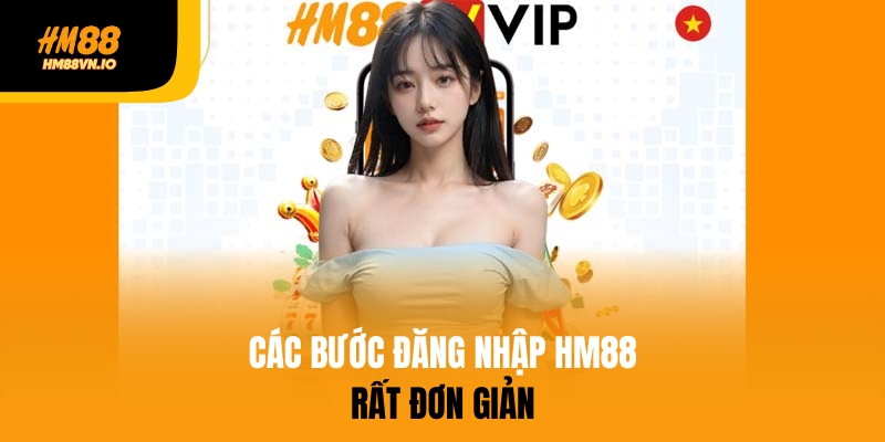 Hướng dẫn đăng nhập HM88 trong 1 nốt nhạc - Cá cược đẳng cấp Đăng nhập HM88 rất đơn giản